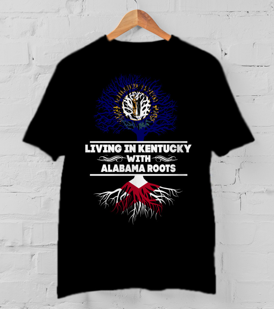 Living In Kentucky With Alabama Roots Tree Design Featuring State Symbols T-Shirt