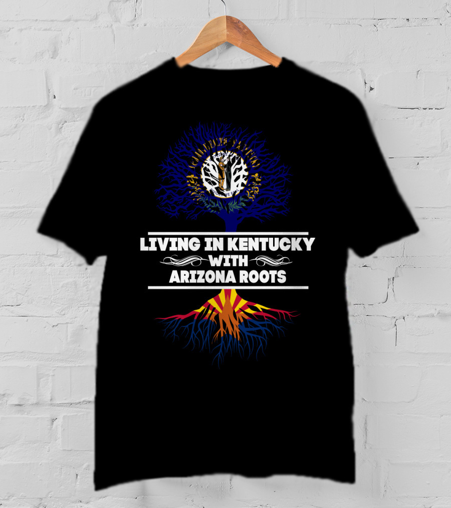 Living In Kentucky With Arizona Roots Tree Design Featuring State Symbols And Colors T-Shirt