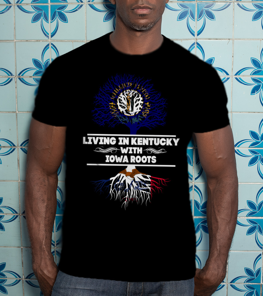 Living In Kentucky With Iowa Roots Tree Design With Blue And Red Elements T-Shirt