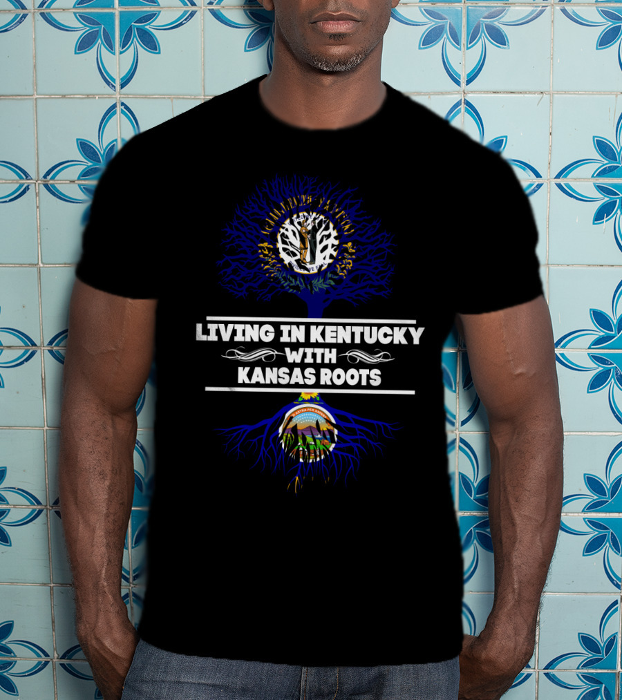 Living In Kentucky With Kansas Roots Tree Design Featuring State Seals And Blue Roots T-Shirt