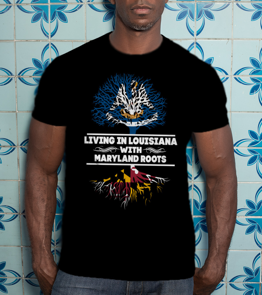 Louisiana Living With Deep Maryland Roots: Symbolic Tree T-Shirt