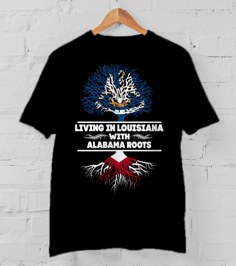 Louisiana Life And Alabama Heritage Meld With Tree And Roots T-Shirt