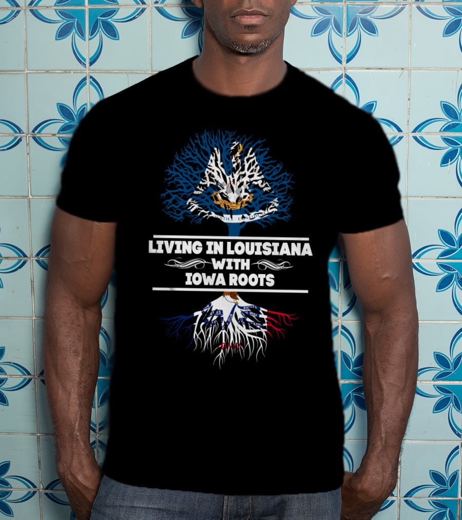 Living In Louisiana With Iowa Roots Tree Design Featuring State Flags And Symbols T-Shirt