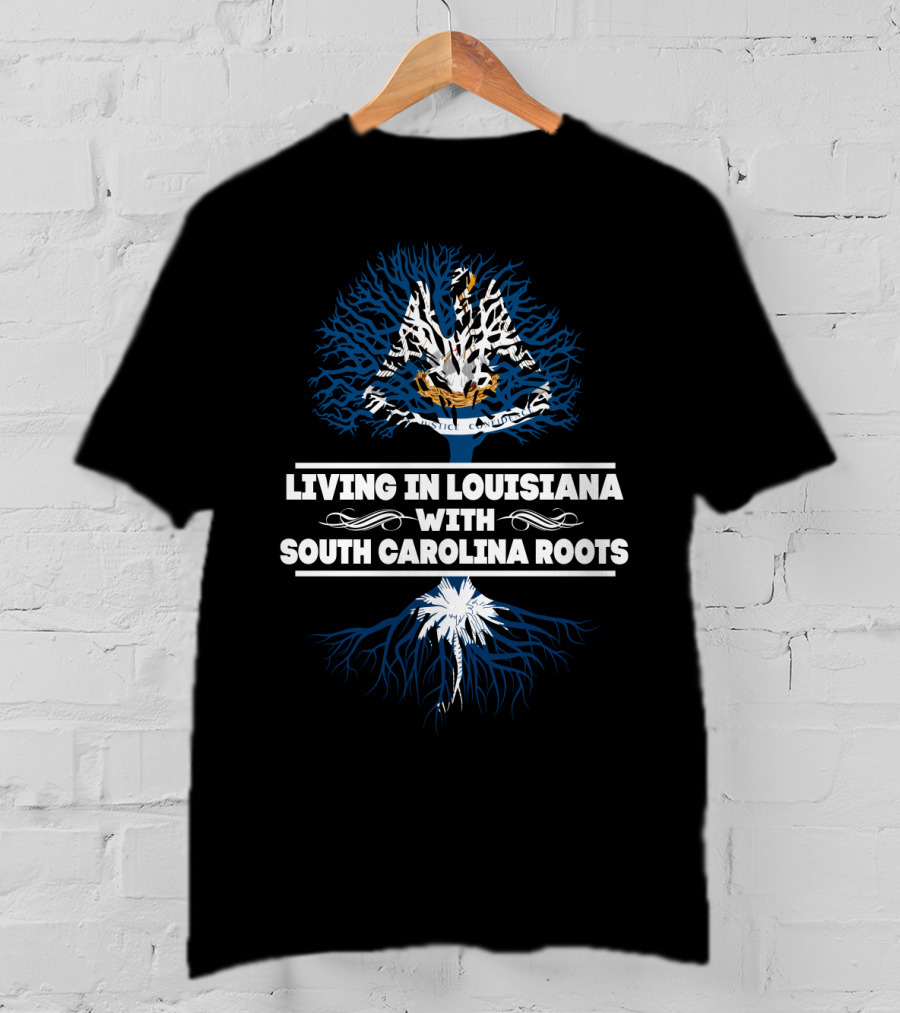 Louisiana Life And South Carolina Heritage: State Pride Tree T-Shirt