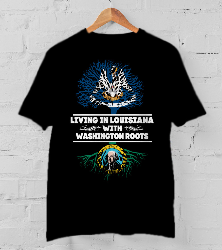 Louisiana Resident With Deep Washington State Roots Featuring State Symbols T-Shirt