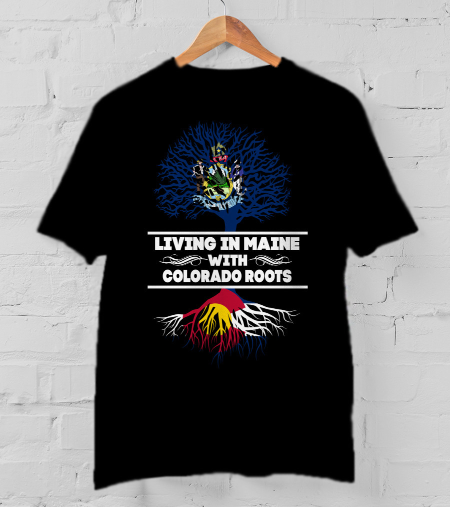 Maine State Seal Tree Top Colorado Flag Roots T-Shirt