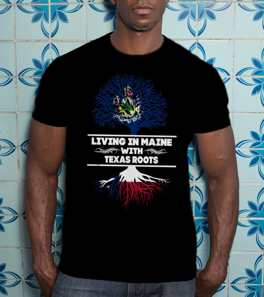 Living In Maine With Texas Roots: State Symbols Blended In Artistic Tree T-Shirt