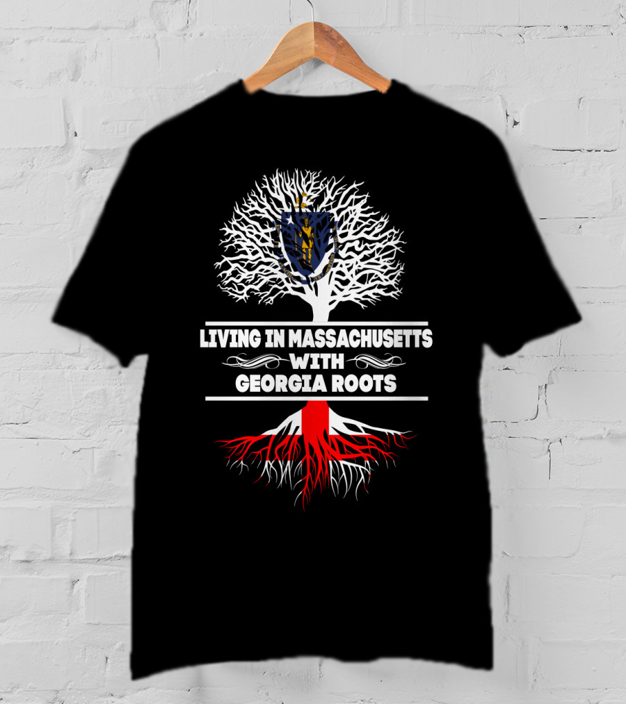 Interconnected Heritage: Living In Massachusetts With Georgia Roots And Iconic Tree Symbolism T-Shirt