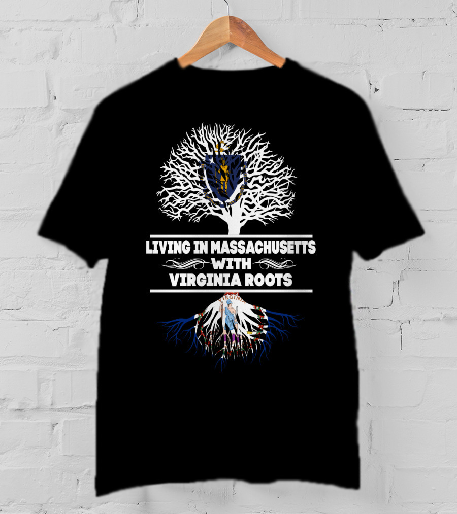 Massachusetts Living With Virginia Roots Tree Design Featuring State Symbols T-Shirt