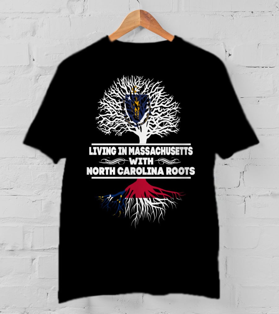 Massachusetts Living With Deep North Carolina Roots Tree Emblem T-Shirt