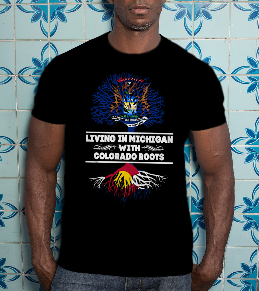 Michigan State Crest And Colorado Flag Roots Connection T-Shirt