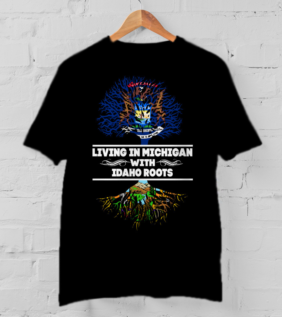 Michigan Heritage Meets Idaho Ancestry: Embracing State Roots With Proud Identity And Vibrant Tree T-Shirt