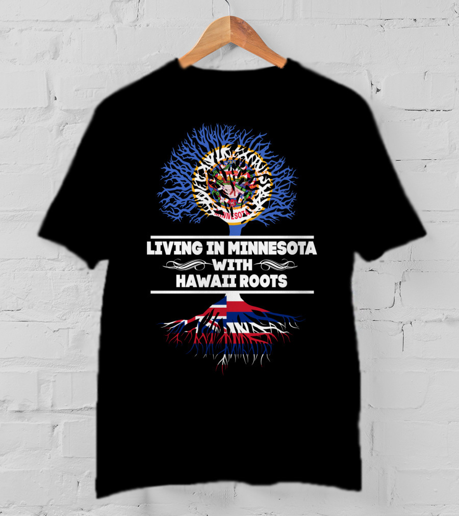 Living In Minnesota With Hawaii Roots Tree Design Featuring State Symbols And Colors T-Shirt