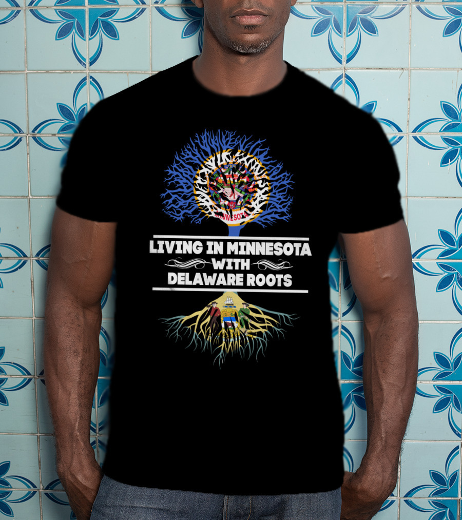 Minnesota Living With Deep Delaware Roots Tree Design Featuring State Symbols T-Shirt