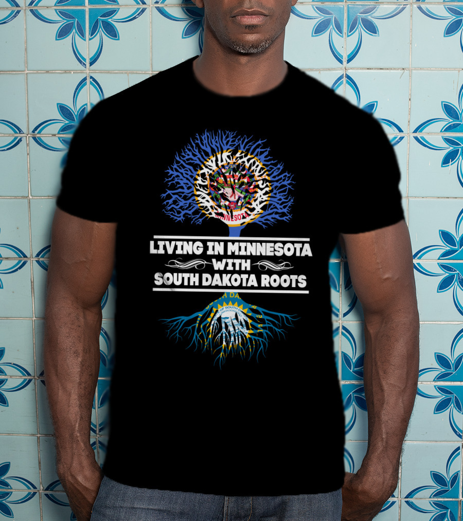 Living In Minnesota Featuring State Emblems With South Dakota Roots Heritage T-Shirt