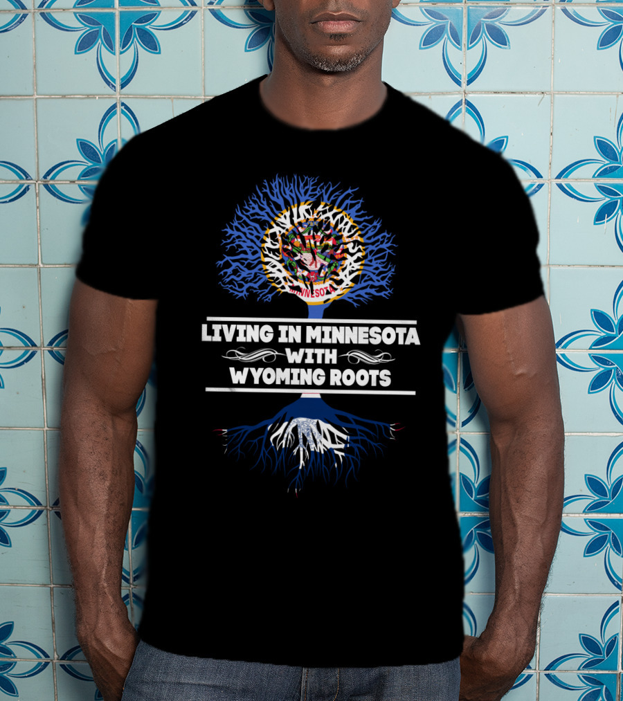 Minnesota Pride Living With Wyoming Heritage Tree T-Shirt