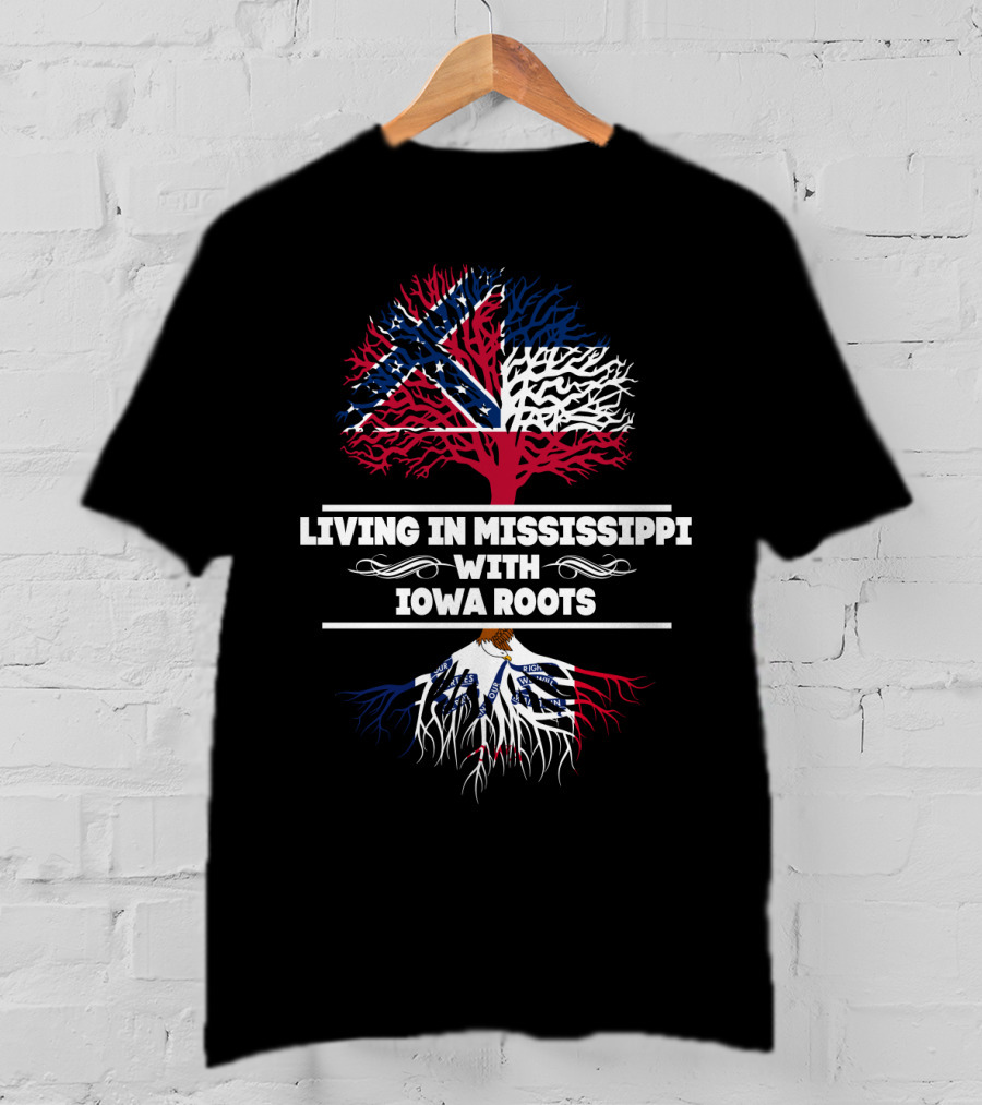 Living In Mississippi With IOWA Roots Flag-Themed Tree T-Shirt