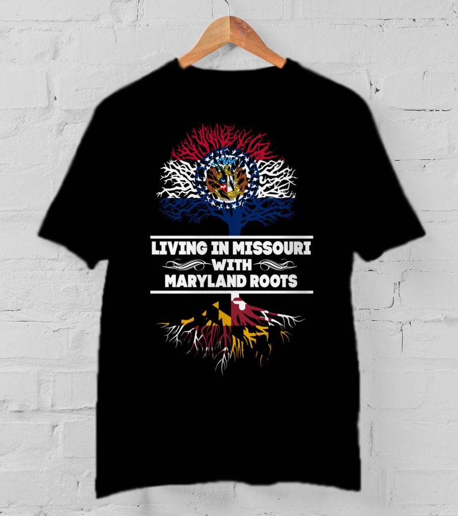 Living In Missouri With MARYLAND Roots Tree Featuring Missouri And Maryland Flag Colors T-Shirt