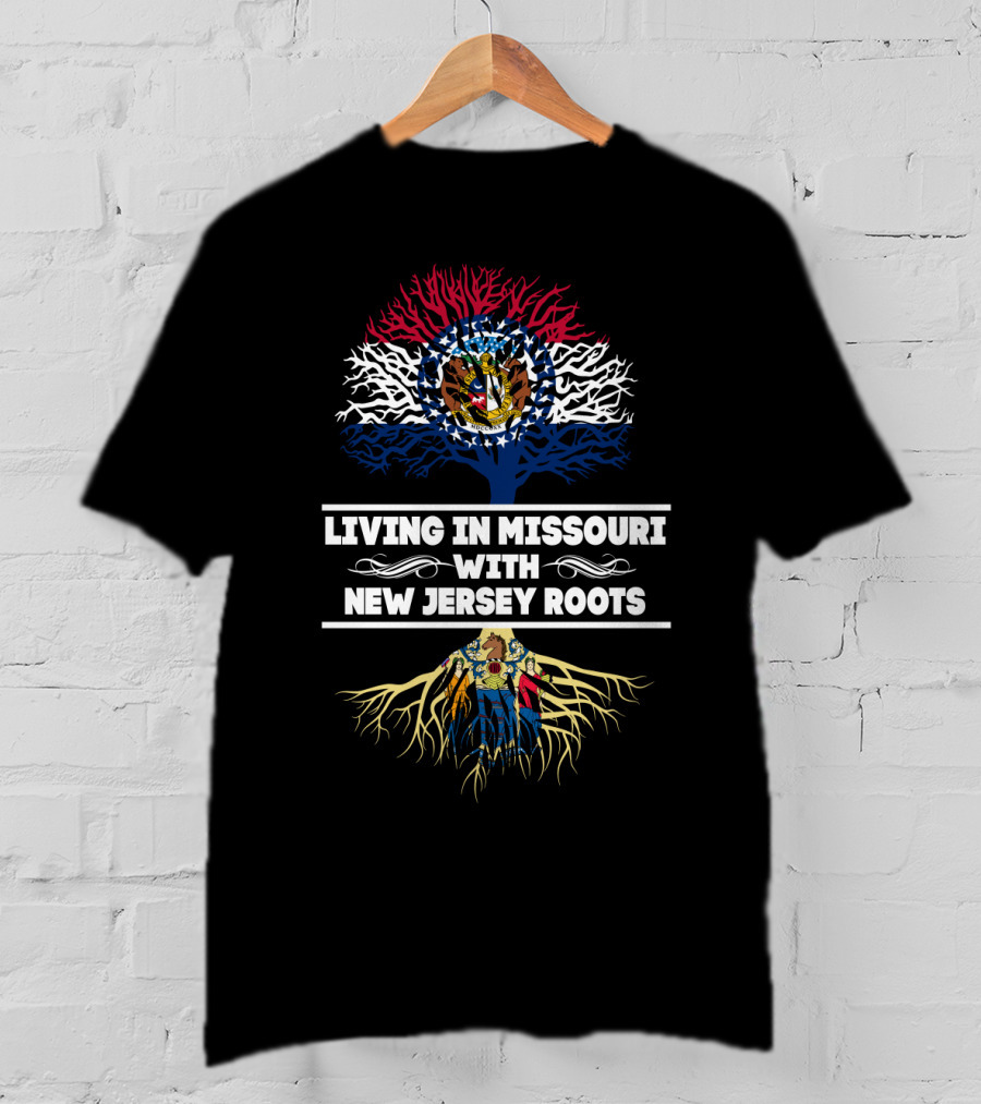 Living In Missouri With New Jersey Roots Showcasing Missouri State Seal And Tree Roots T-Shirt