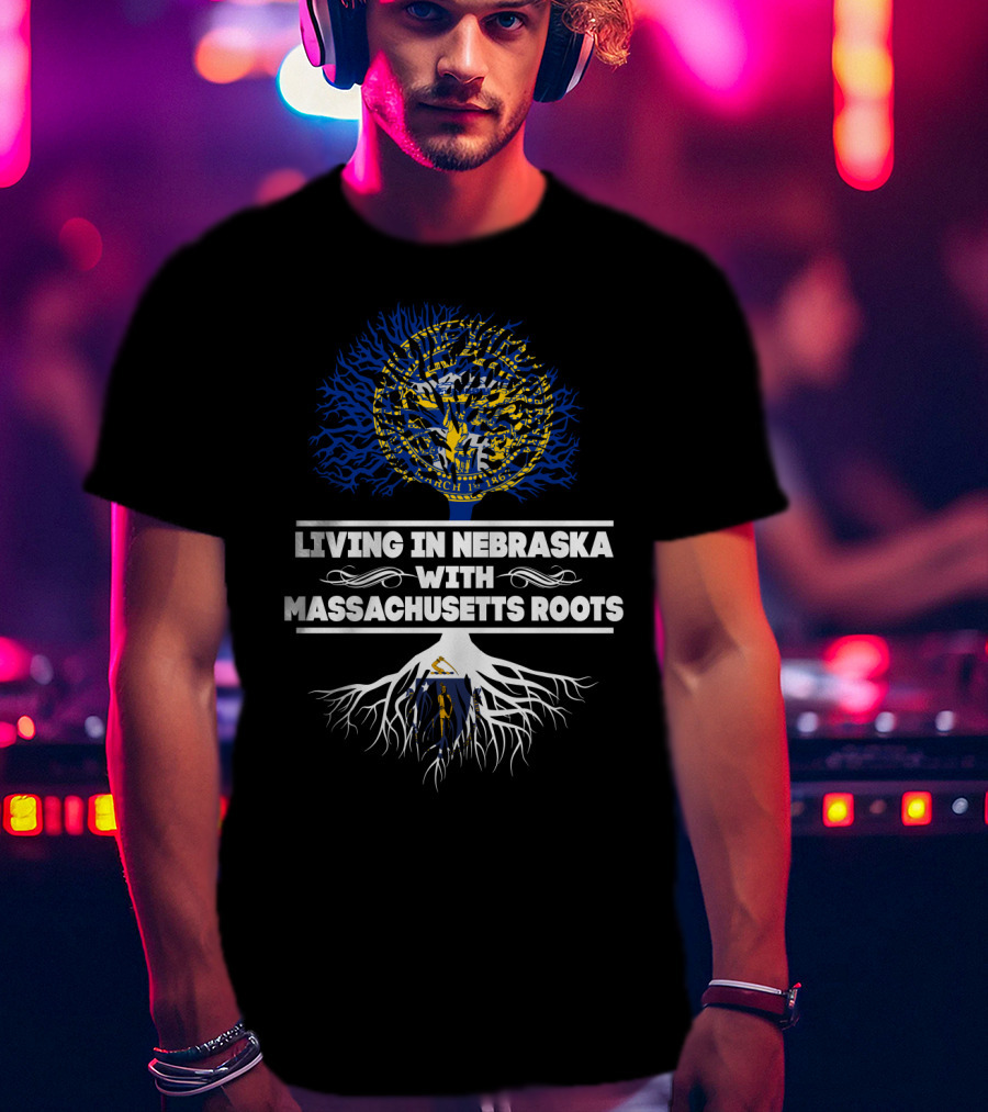 Nebraska Living With Massachusetts Roots Featuring State Seals And Tree T-Shirt
