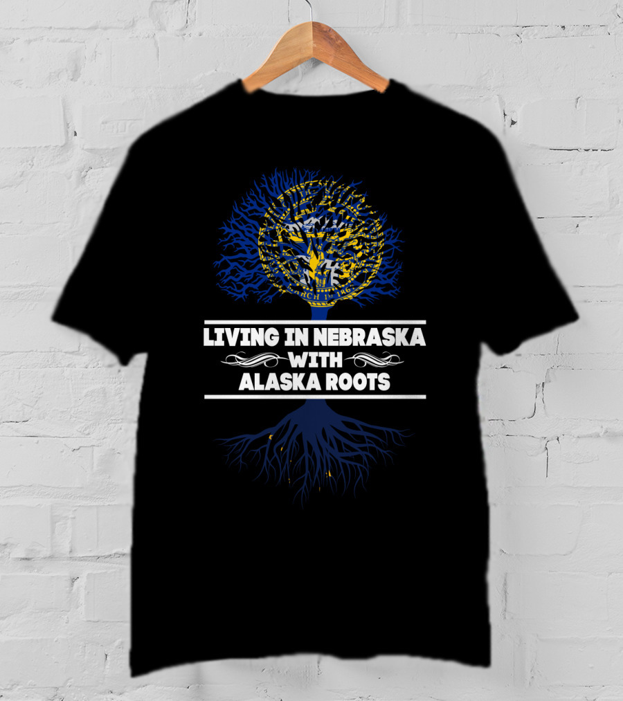 Living In Nebraska With Deep Alaska Roots And State Seal Tree T-Shirt