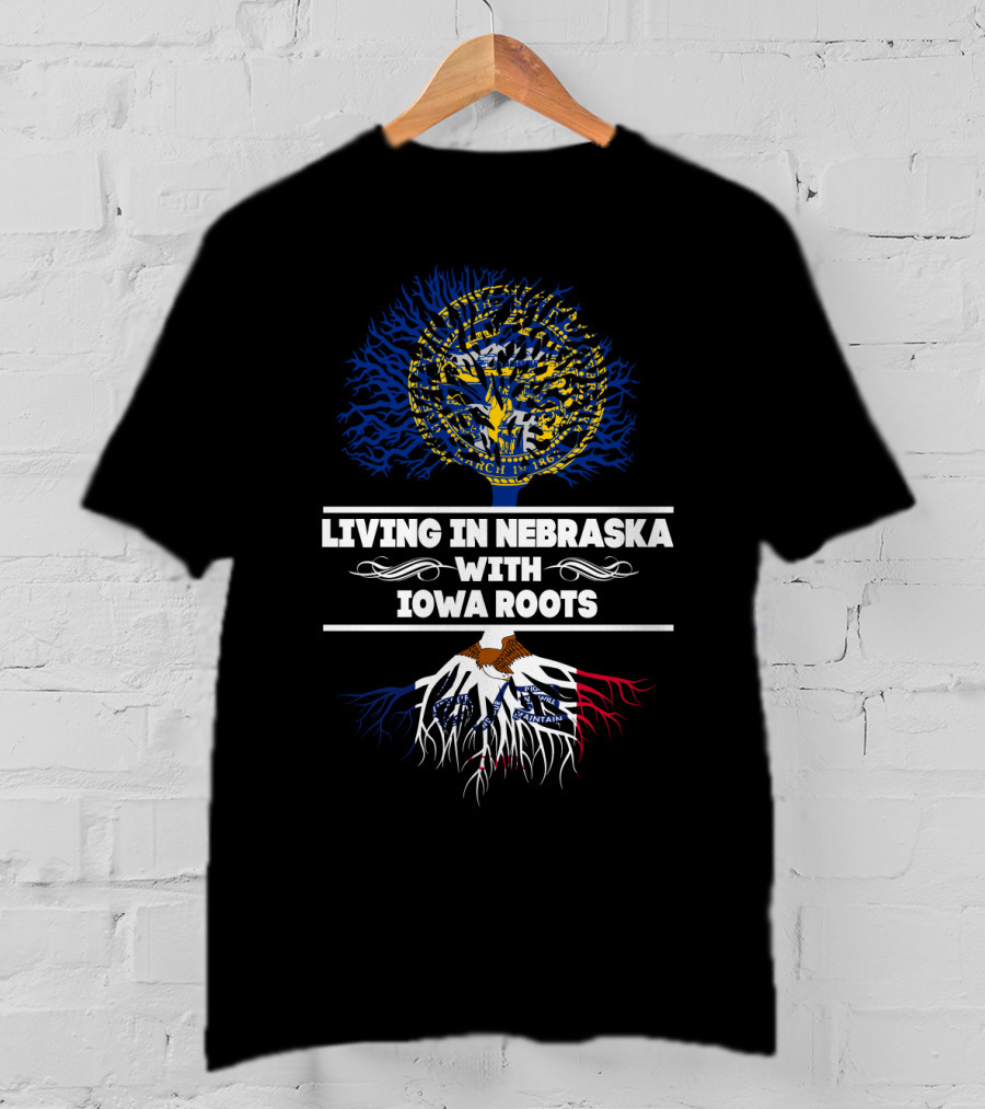 Nebraska Living With Iowa Roots Featuring State Seals And Tree T-Shirt