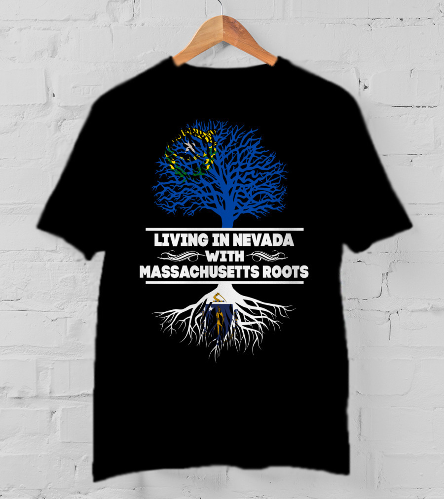 Nevada Living With Deep Massachusetts Roots Tree Flag T-Shirt
