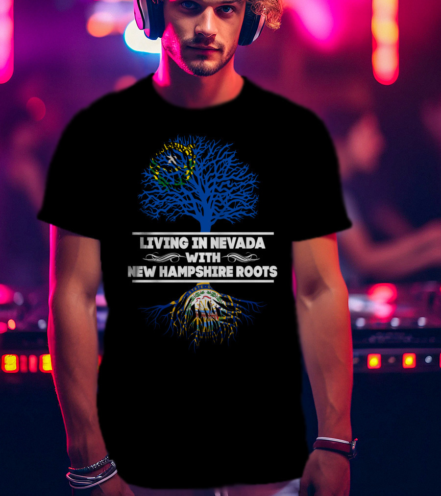 Nevada Lifestyle Blended With Deep New Hampshire Heritage And State Symbols T-Shirt