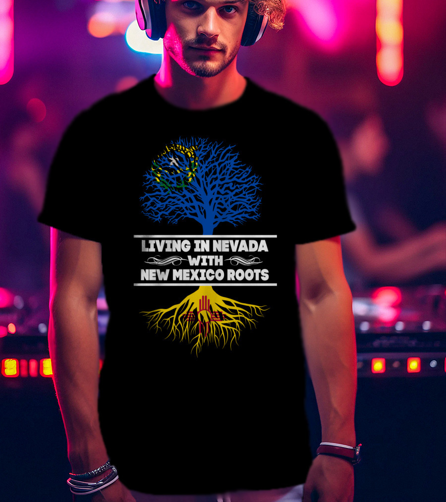 Nevada Life With New Mexico Heritage Featuring Dual-Color Tree T-Shirt