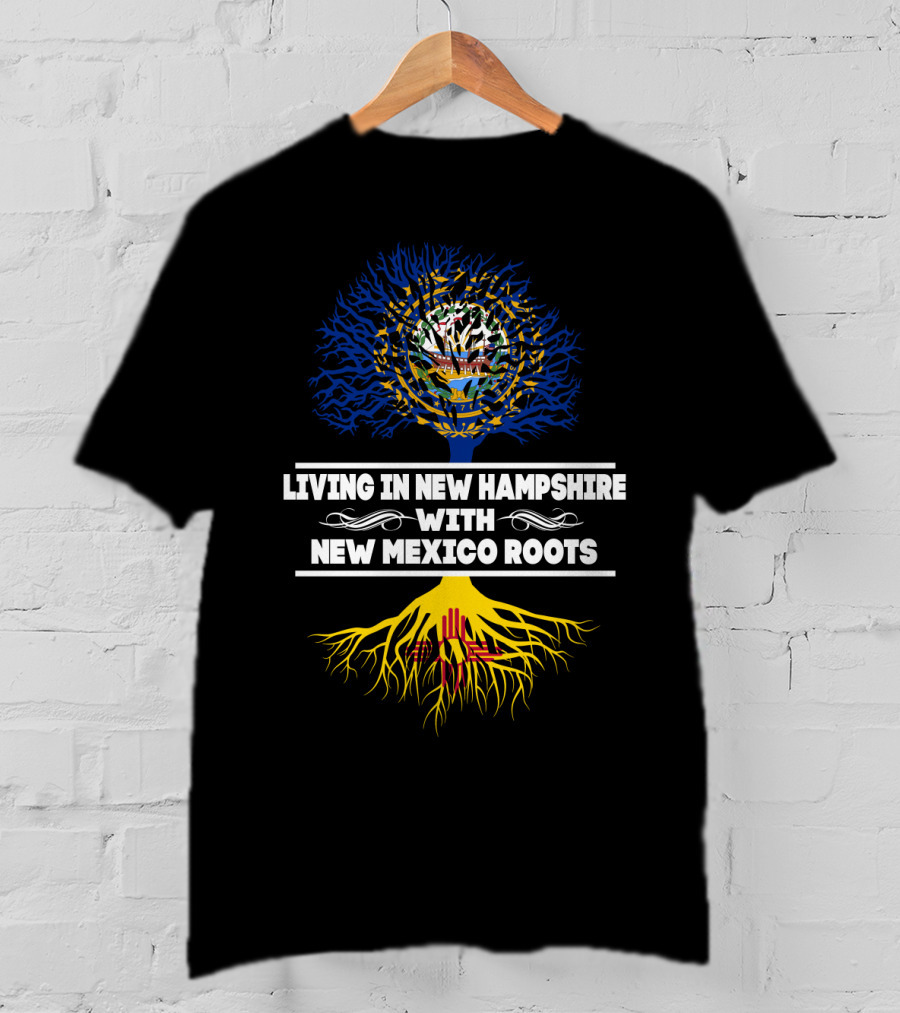 Living In New Hampshire Embracing New Mexico Roots With Iconic State Symbols T-Shirt