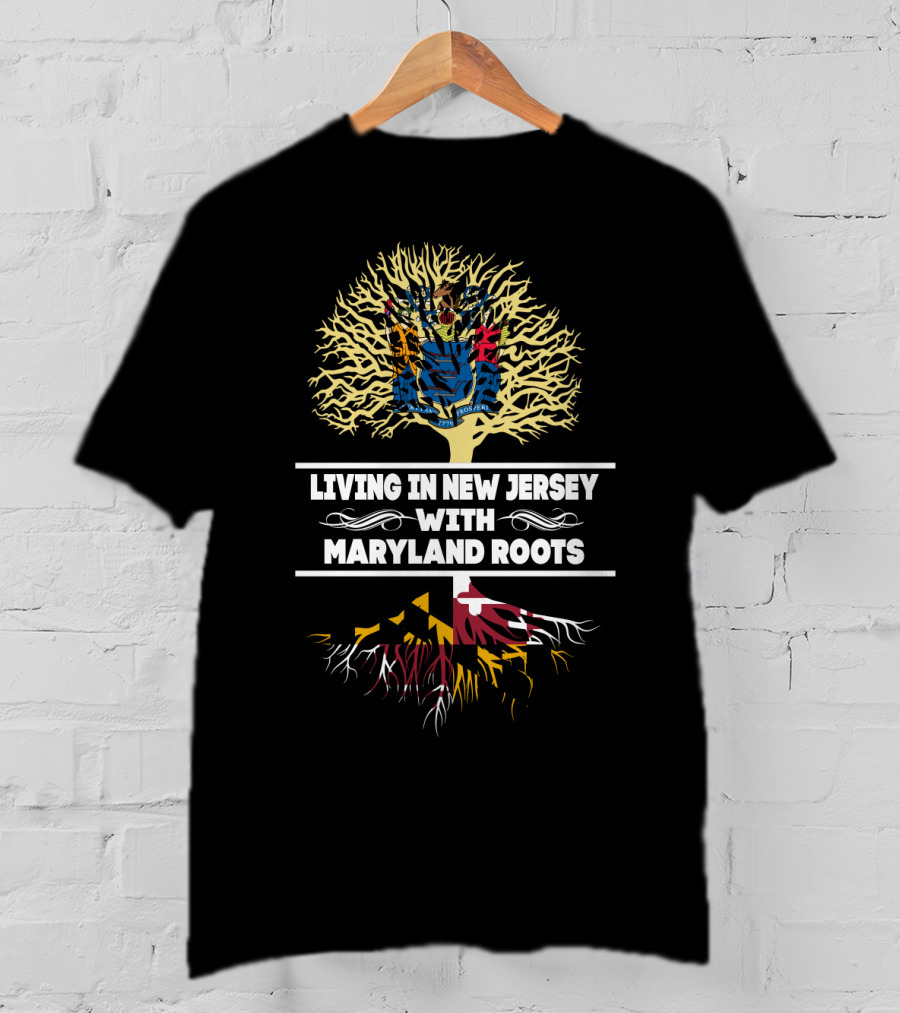 New Jersey Living Maryland State Roots Symbolic Tree T-Shirt