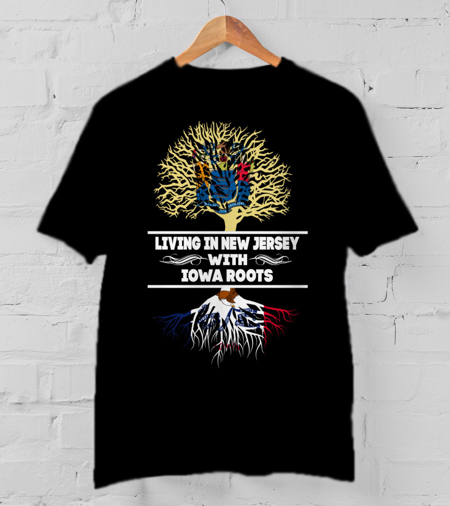 Living In New Jersey With Iowa Roots Tree Design Featuring State Flag Colors T-Shirt