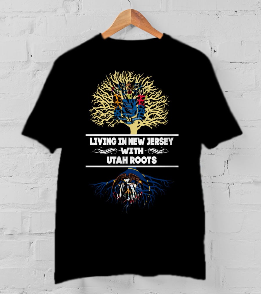 Living In New Jersey With Utah Roots Featuring Iconic State Seal Tree T-Shirt