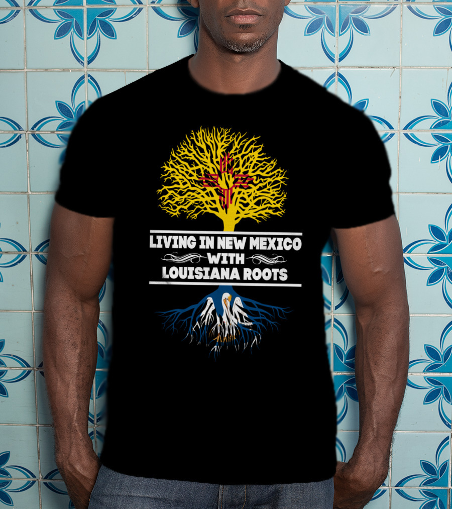 Living In New Mexico With Louisiana Roots Zia And Pelican Symbolism T-Shirt