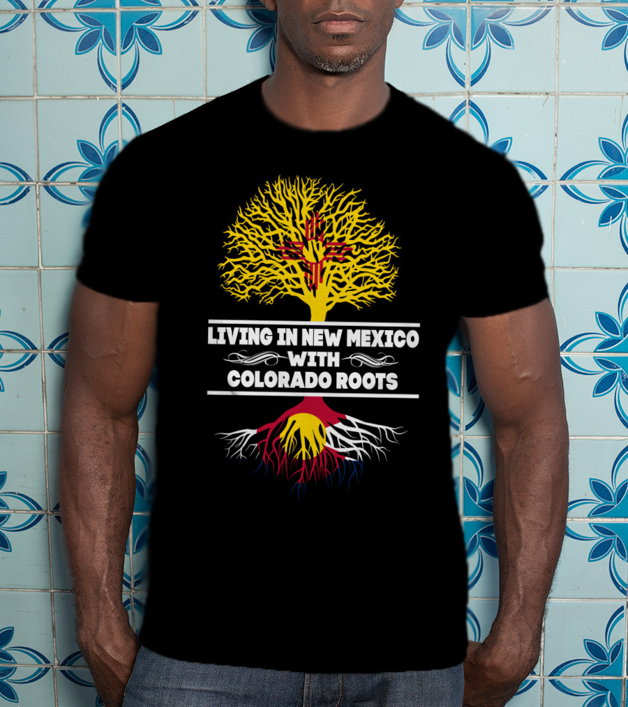 Embracing New Mexico Life With Deep-Seated Colorado Heritage And Zia Symbol Connection T-Shirt