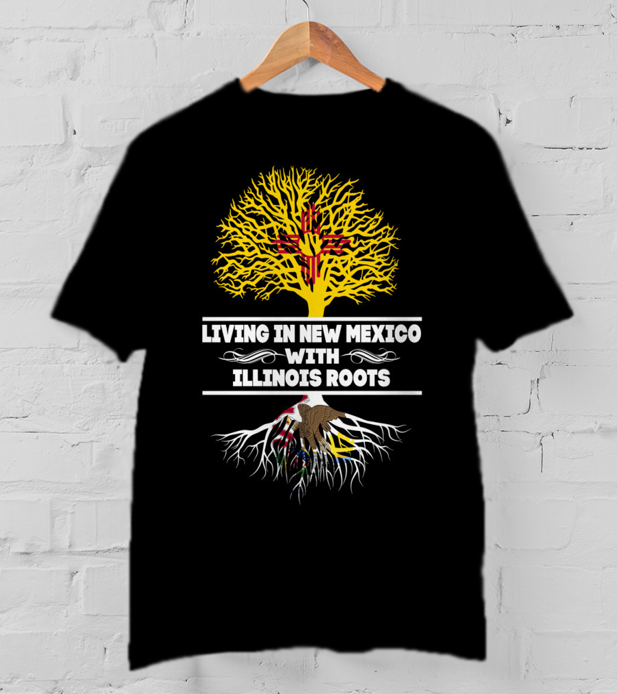 Living In New Mexico With Illinois Roots Zia Symbol And Illinois Seal Integration T-Shirt