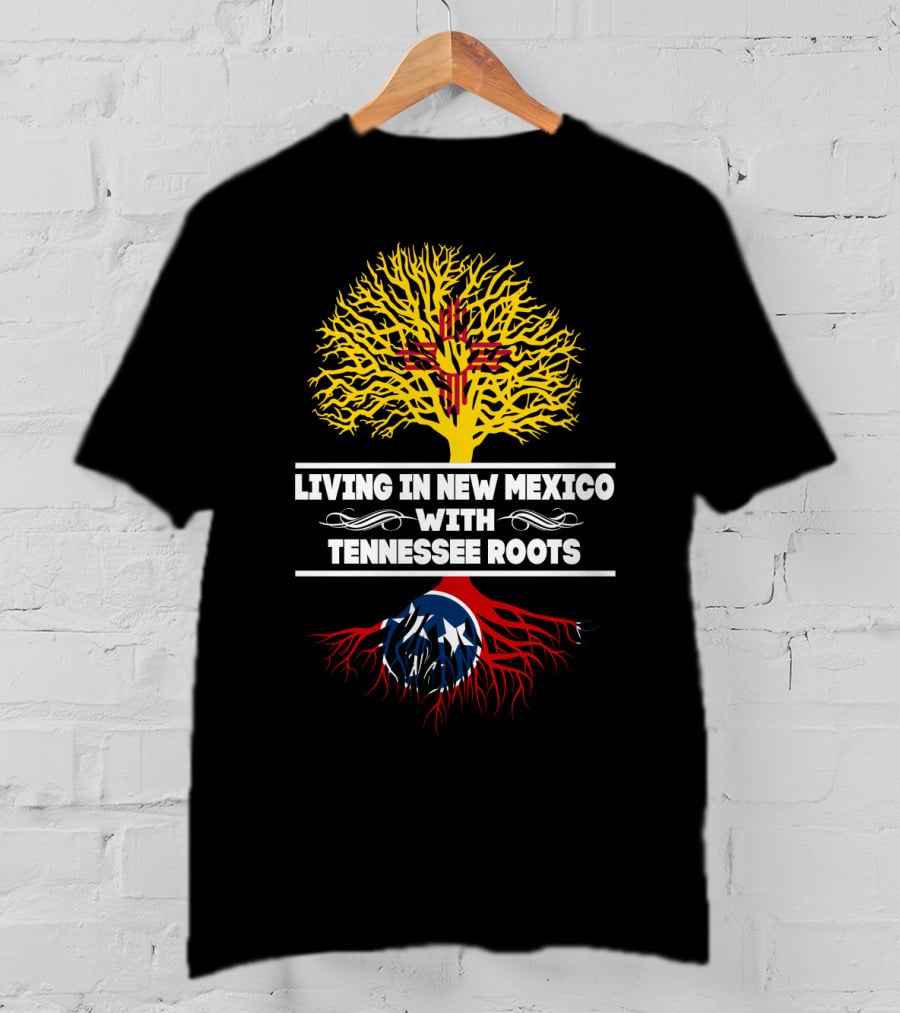 Living In New Mexico With TENNESSEE Roots Zia Symbol And Tennessee Flag Tree T-Shirt
