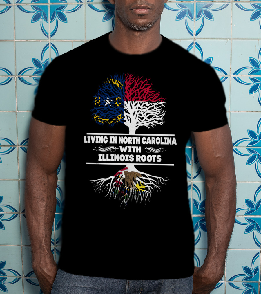 Pride In Heritage: North Carolina Living Connected To Illinois Roots With State Flag Elements And Tree Symbolism T-Shirt