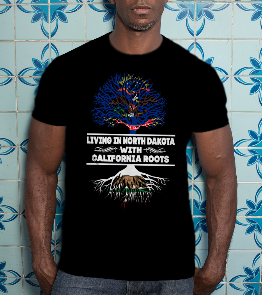Living In North Dakota With California Roots North Dakota Flag And California Bear Tree T-Shirt