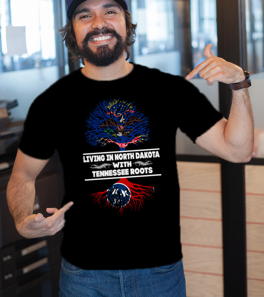 Living In North Dakota With Tennessee Roots Featuring State Flag Tree T-Shirt
