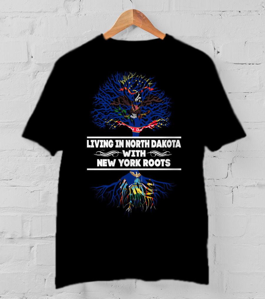 North Dakota Life With Strong New York Heritage Flag Symbolism T-Shirt