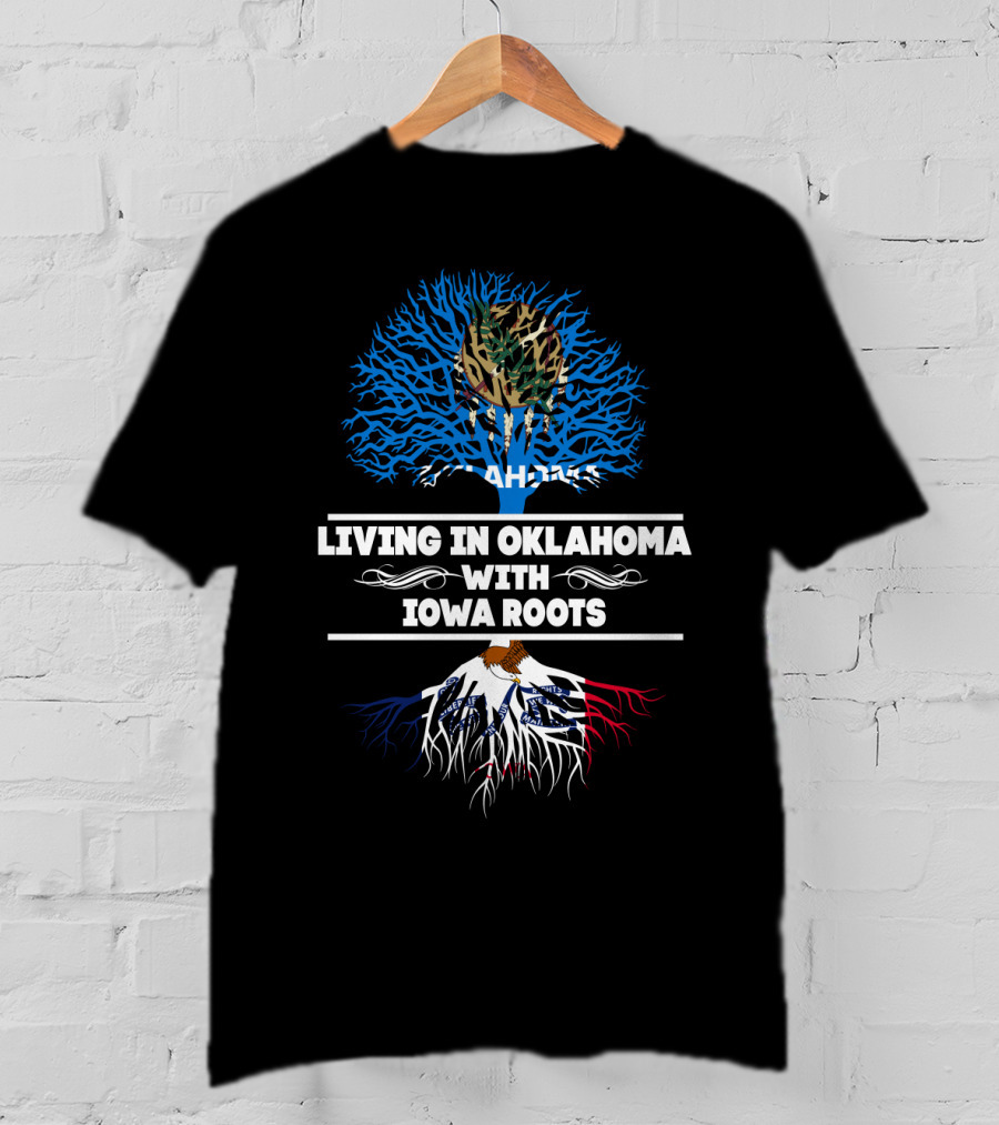 Living In Oklahoma With Iowa Roots Camouflage Tree Blue Sky Background T-Shirt