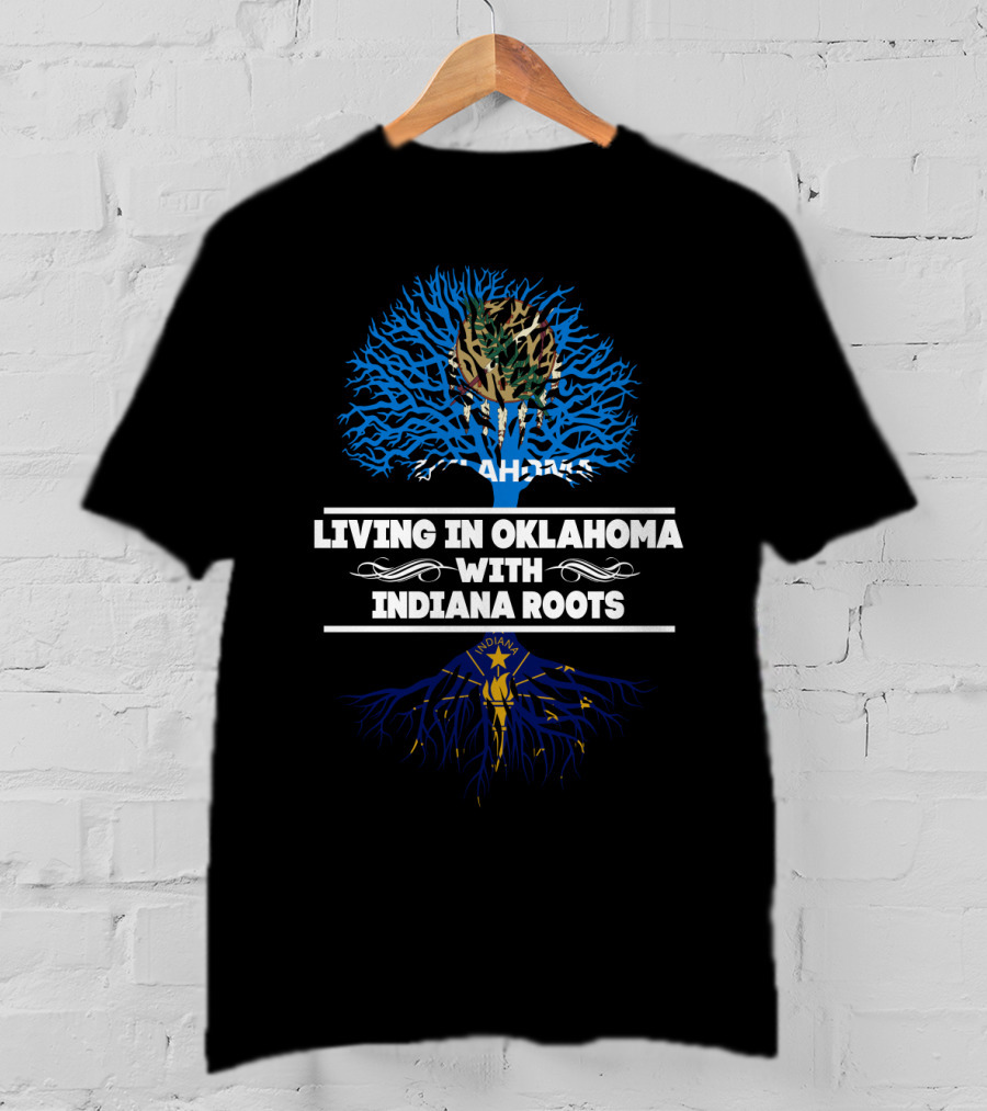 Oklahoma Living With Indiana Roots Tree Design Featuring State Symbols T-Shirt