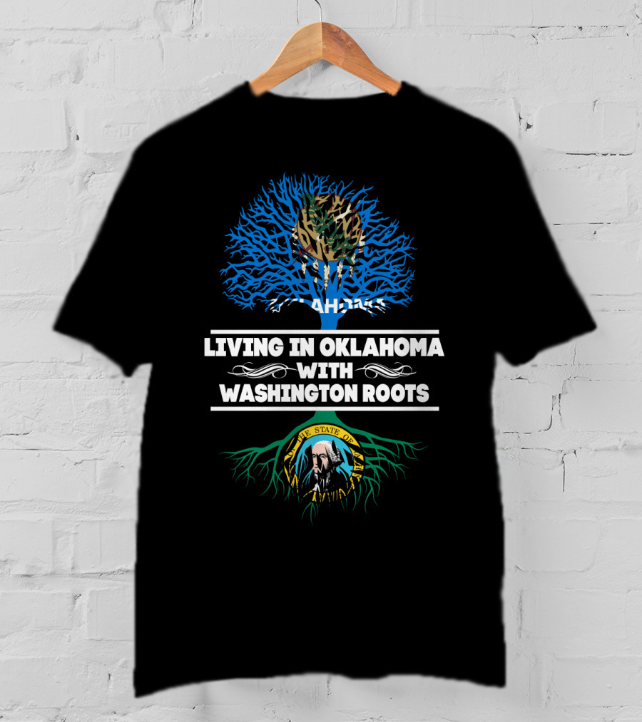 Oklahoma Life With Washington State Heritage Tree T-Shirt