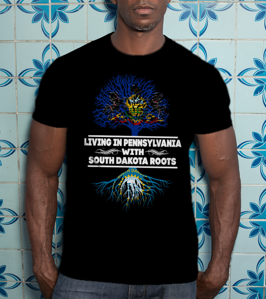 Pennsylvania Pride With South Dakota Heritage Blue Tree And Sunburst Emblem T-Shirt