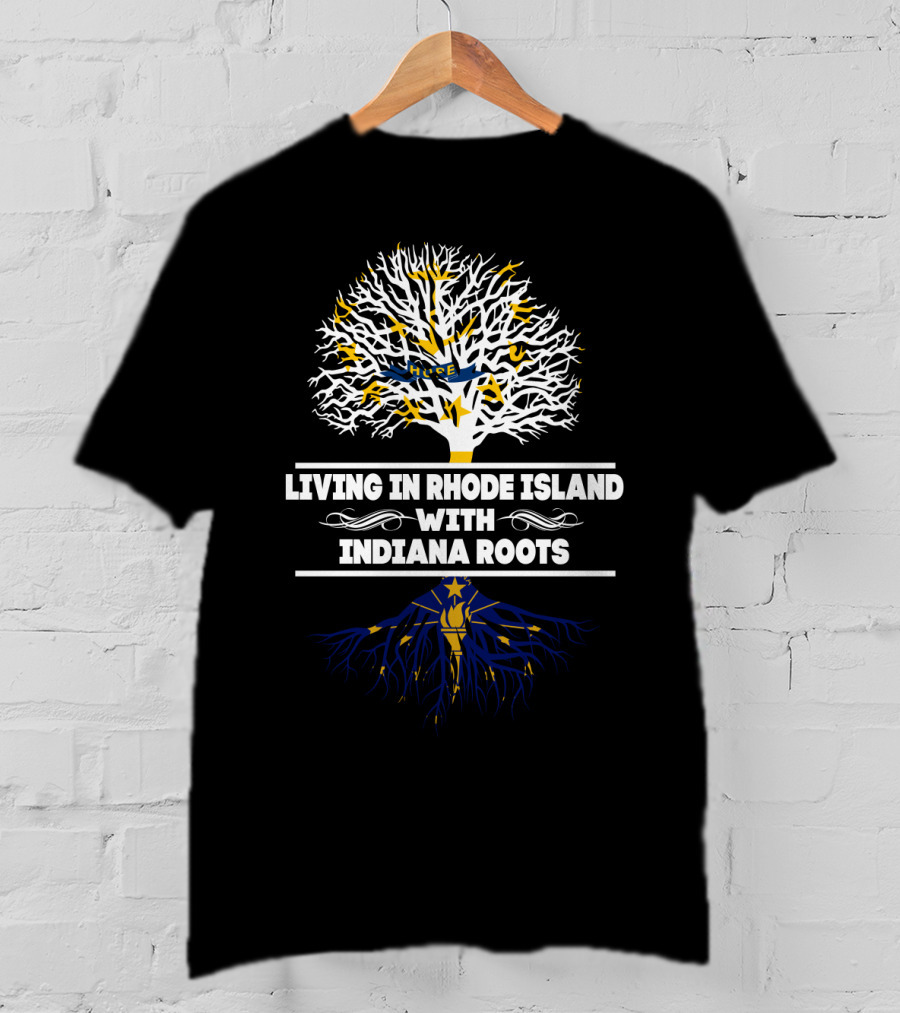 Living In Rhode Island With Indiana Roots Symbolic Tree T-Shirt