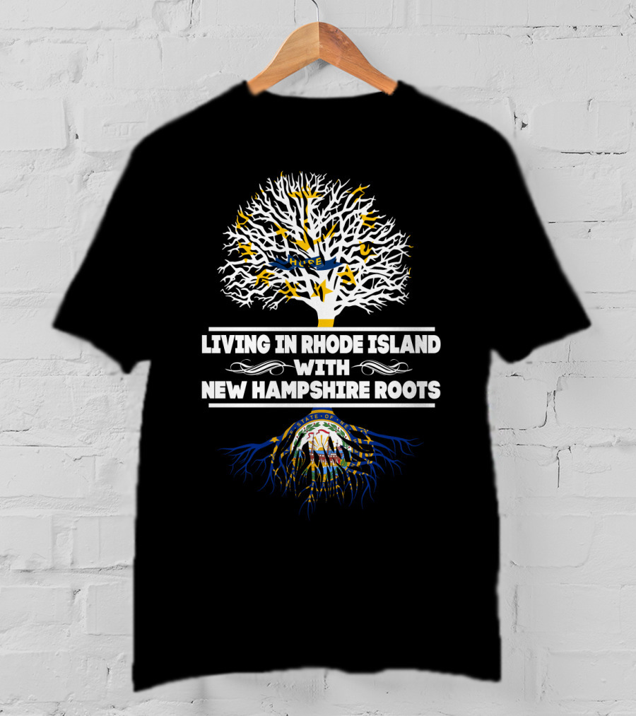 Rhode Island Life With Deep New Hampshire Heritage Roots Tree T-Shirt