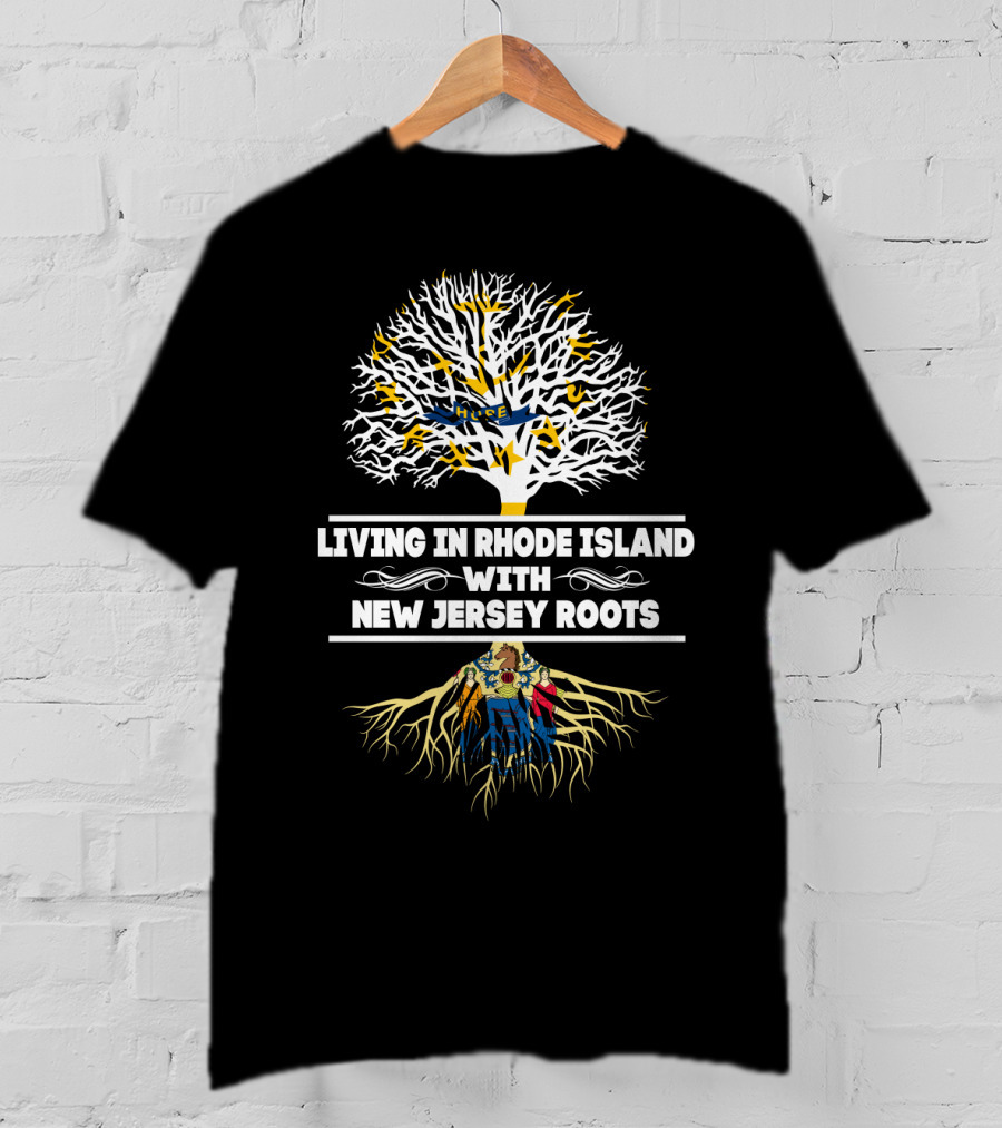 Rhode Island Life With Proud New Jersey Ancestry Tree T-Shirt