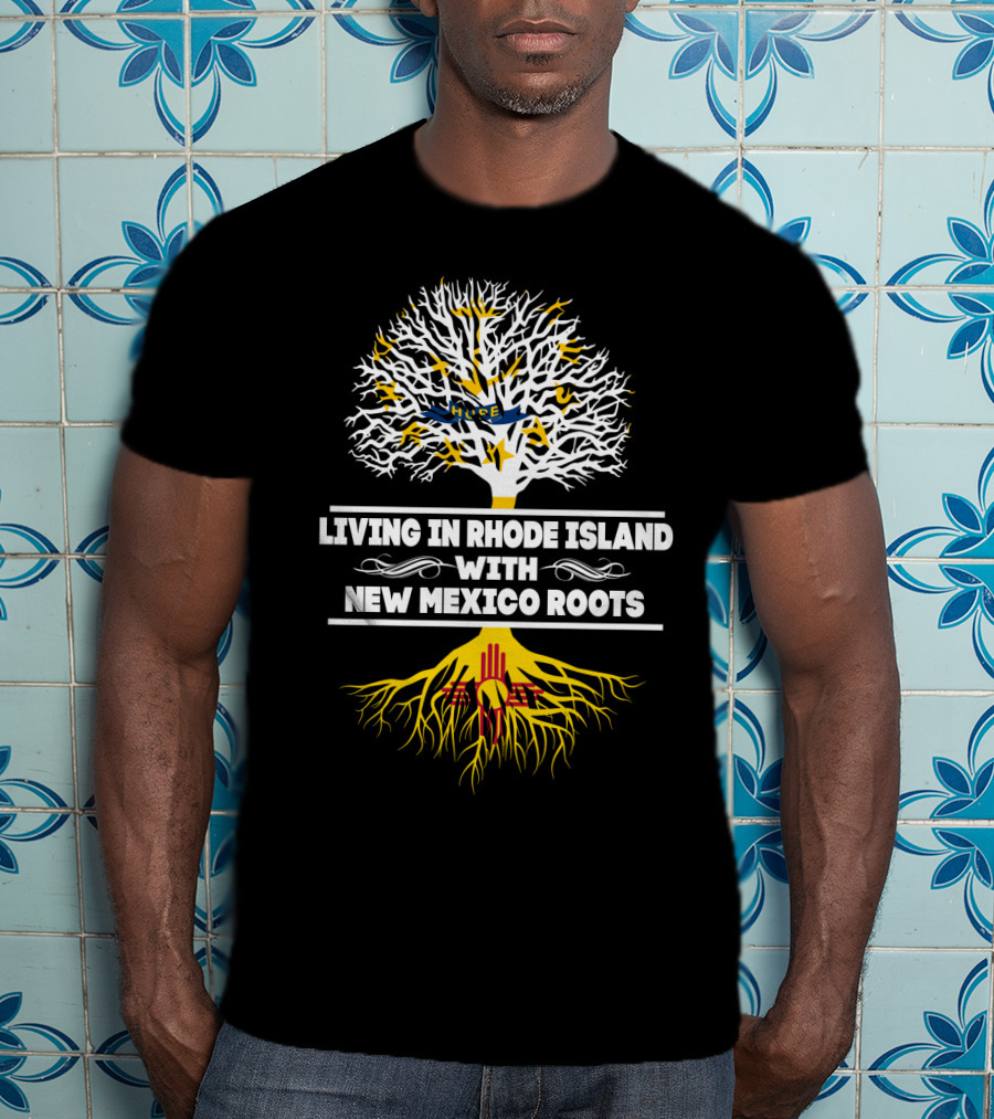 Rhode Island Living With Deep New Mexico Zia Symbol Roots Tree T-Shirt