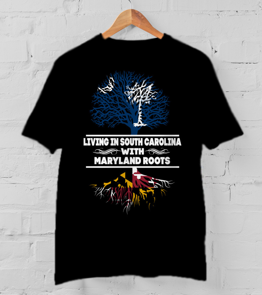 South Carolina Home With Maryland Heritage Symbolized Through Palmetto Tree And Maryland Flag Roots T-Shirt